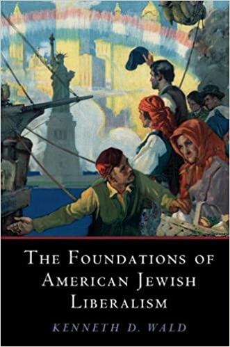 The Foundations of American Jewish Liberalism (Cambridge Studies in Social Theory, Religion and Politics)