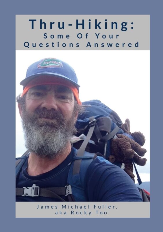 Thru-Hiking: Some of Your Questions Answered
