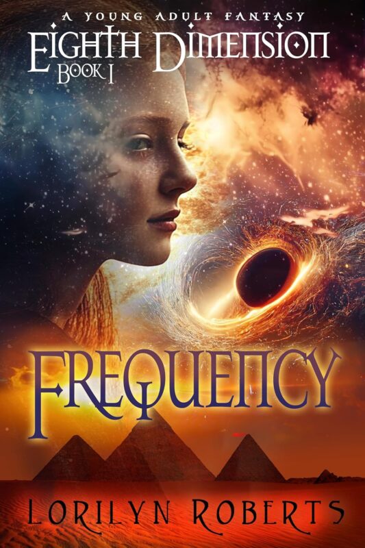 Eighth Dimension: – Frequency: A Young Adult Fantasy