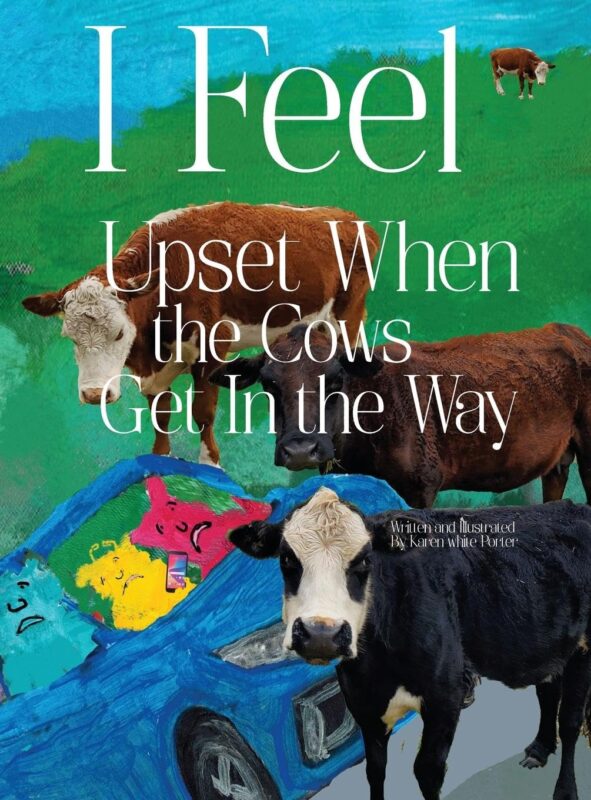 I Feel Upset When The Cows Get In The Way
